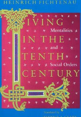 【预售】Living in the Tenth Century: Mentali...