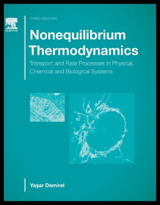 【预售】Nonequilibrium Thermodynamics: Transport and Rate