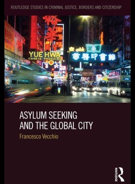 【预售】Asylum Seeking and the Global City