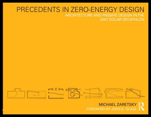 【预售】Precedents in Zero-Energy Design: Architecture