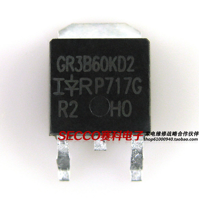 〖全新原装〗GR3B60KD2 IRGR3B60KD2 贴片 MOS场效应管 600V 4.2A