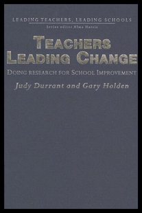 Leading Schoo Teachers Research for Doing 预售 Change