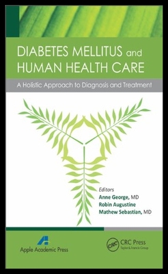 【预售】Diabetes Mellitus and Human Health Car