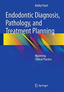 【预订】Endodontic Diagnosis, Pathology, and...