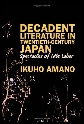 【预售】Decadent Literature in Twentieth-Centu