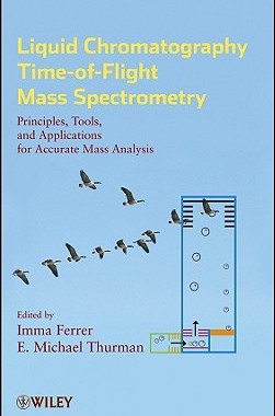 【预售】Liquid Chromatography Time-Of-Flight Mass Spect