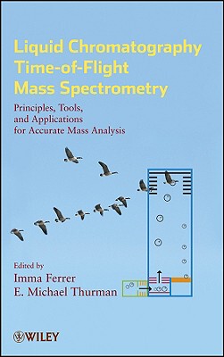 【预售】Liquid Chromatography Time-Of-Flight Mass Spect