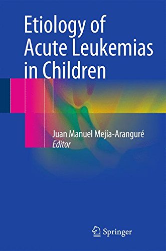 【预订】Etiology of Acute Leukemias in Children