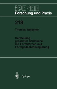 【预订】Herstellung Geformter Schlauche Mit ...