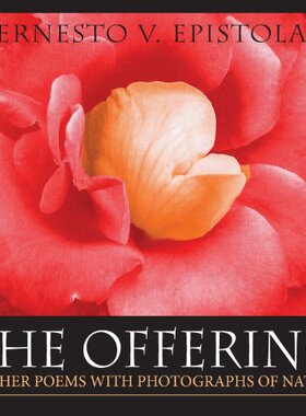 【预售】The Offering & Other Poems with Photographs of...