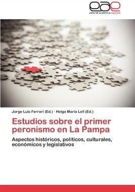 【预售】Estudios Sobre El Primer Peronismo E...