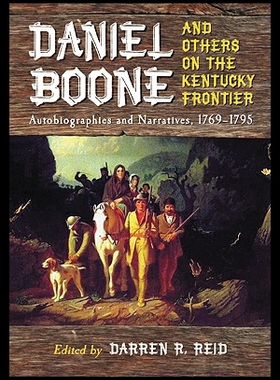【预售】Daniel Boone and Others on the Kentucky Frontier: