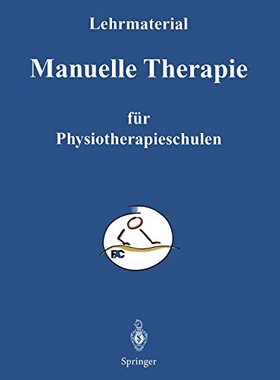 【预订】Manuelle Therapie: Lehrmaterialien F...