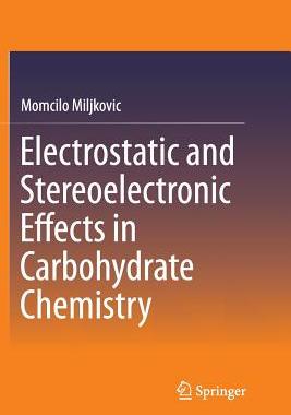 【预订】Electrostatic and Stereoelectronic E...