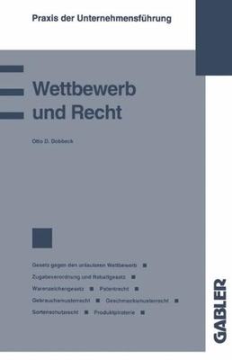 【预售】Wettbewerb Und Recht: Gesetz Gegen Den Unlaute...