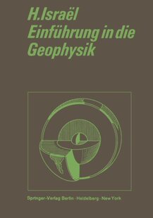 【预订】Einfuhrung in Die Geophysik