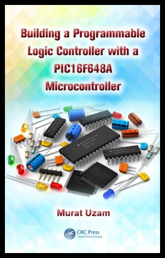 【预售】Building a Programmable Logic Controller with Pic