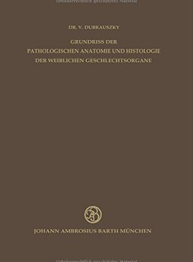 【预订】Grundriss Der Pathologischen Anatomi...