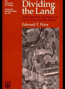 【预售】Dividing the Land: Early American Beginnings of