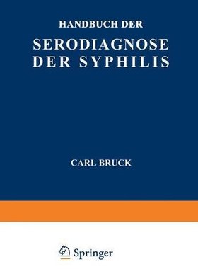 【预订】Handbuch Der Serodiagnose Der Syphilis