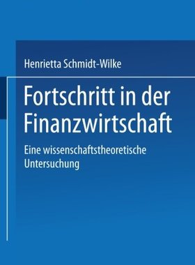 【预售】Fortschritt in Der Finanzwirtschaft: Eine Wiss...