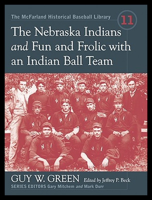 【预售】The Nebraska Indians and Fun and Frolic with an I