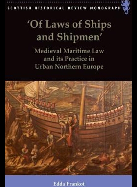 【预售】'Of Laws of Ships and Shipmen': Mediev