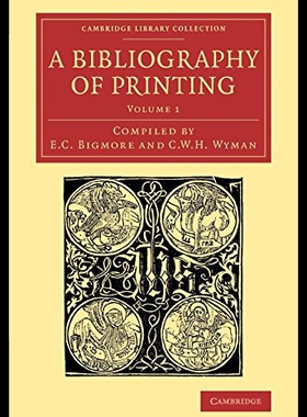 【预售】A Bibliography of Printing: With Notes and Illust