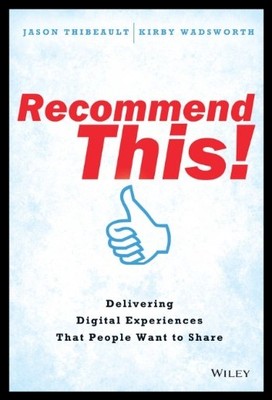 【预售】Recommend This!: Delivering Digital Ex