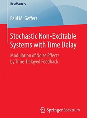 【预订】Stochastic Non-Excitable Systems wit...