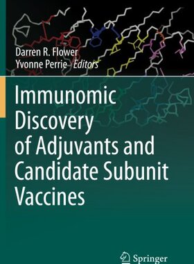 【预订】Immunomic Discovery of Adjuvants and...