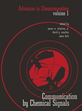 【预售】Advances in Chemoreception: Volume I Communica...