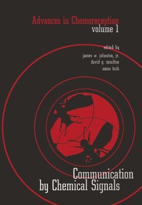 【预售】Advances in Chemoreception: Volume I Communica...