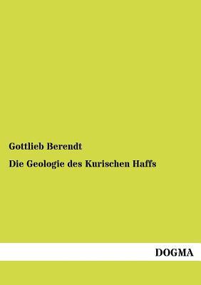 【预售】Die Geologie Des Kurischen Haffs