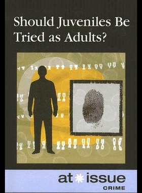 【预售】Should Juveniles Be Tried as Adults?