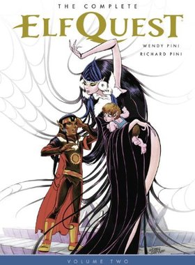 【预售】The Complete Elfquest Volume 2