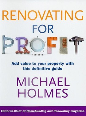 【预售】Renovating for Profit: Add Value to Your Proper
