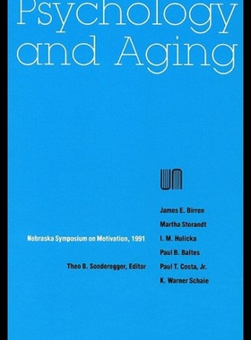 【预售】Nebraska Symposium on Motivation, 1991, Volume 39