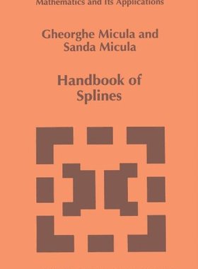 【预订】Handbook of Splines