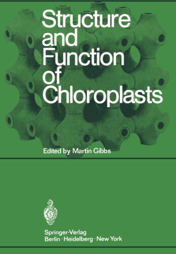 【预订】Structure and Function of Chloroplasts