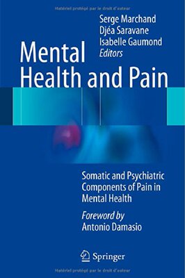 【预售】Mental Health and Pain: Somatic and Psychiatri...
