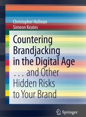 【预售】Countering Brandjacking in the Digital Age: And O...