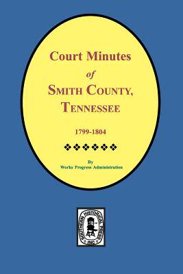 【预售】smith county, tennessee, 1799-1804, .