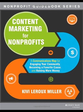 【预售】Content Marketing for Nonprofits: A Communication