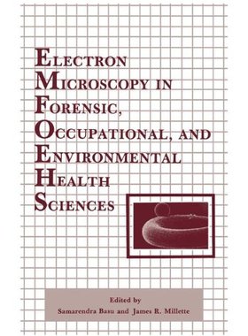 【预售】Electron Microscopy in Forensic, Occupational,...