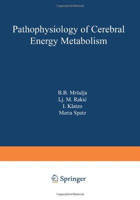 【预售】Pathophysiology of Cerebral Energy Metabolism