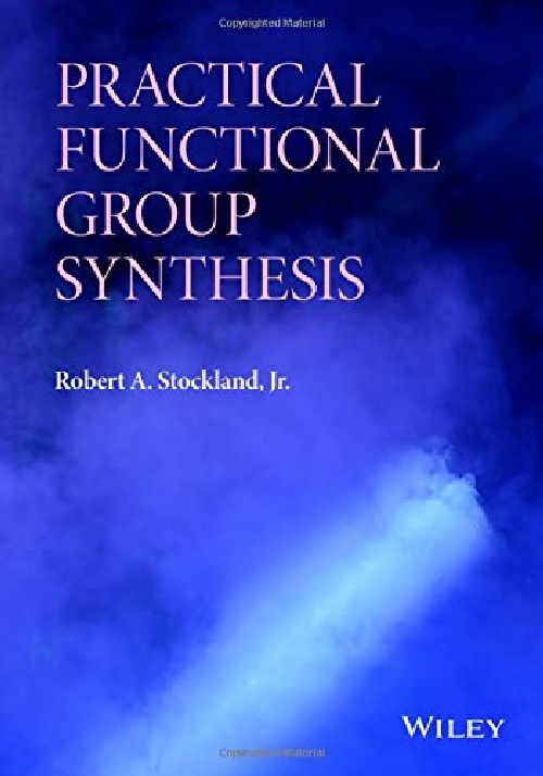 【预订】Practical Functional Group Synthesis...
