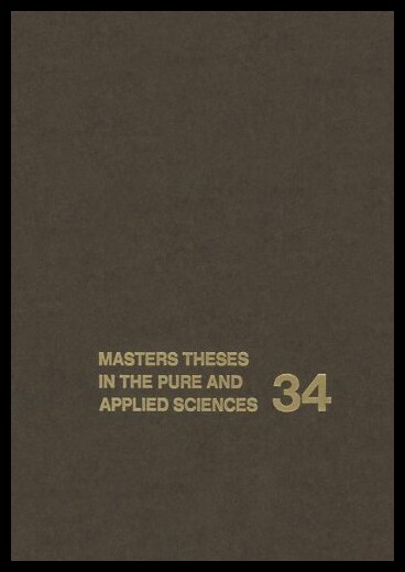 【预售】Masters Theses in the Pure and Applied Sciences: