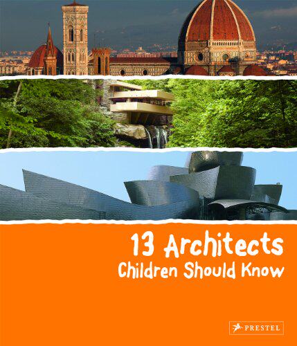 现货 13 Architects Children Should Know