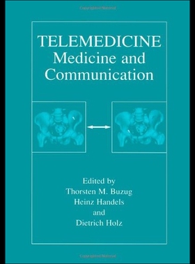 【预售】Telemedicine: Medicine and Communication